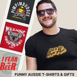 Our Funny Aussie T-Shirts & Gifts Range