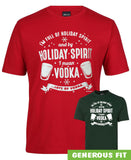 Funny Holiday Spirit Vodka T-Shirt (Colour Choices)