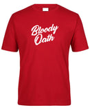 Bloody Oath! Adults T-Shirt (Dark Red)