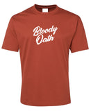 Bloody Oath! Adults T-Shirt (Rust)