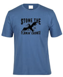 Stone the Flamin' Crows! Adults T-Shirt (Indigo)