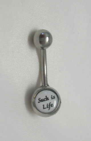Such Is Life Belly Barbell / Navel Ring