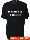 Buy This Man a Beer Adults T-Shirt (Black)