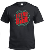 I Fear No Beer Adults T-Shirt (Black)