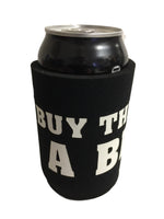 Buy This Man a Beer Stubby Holder